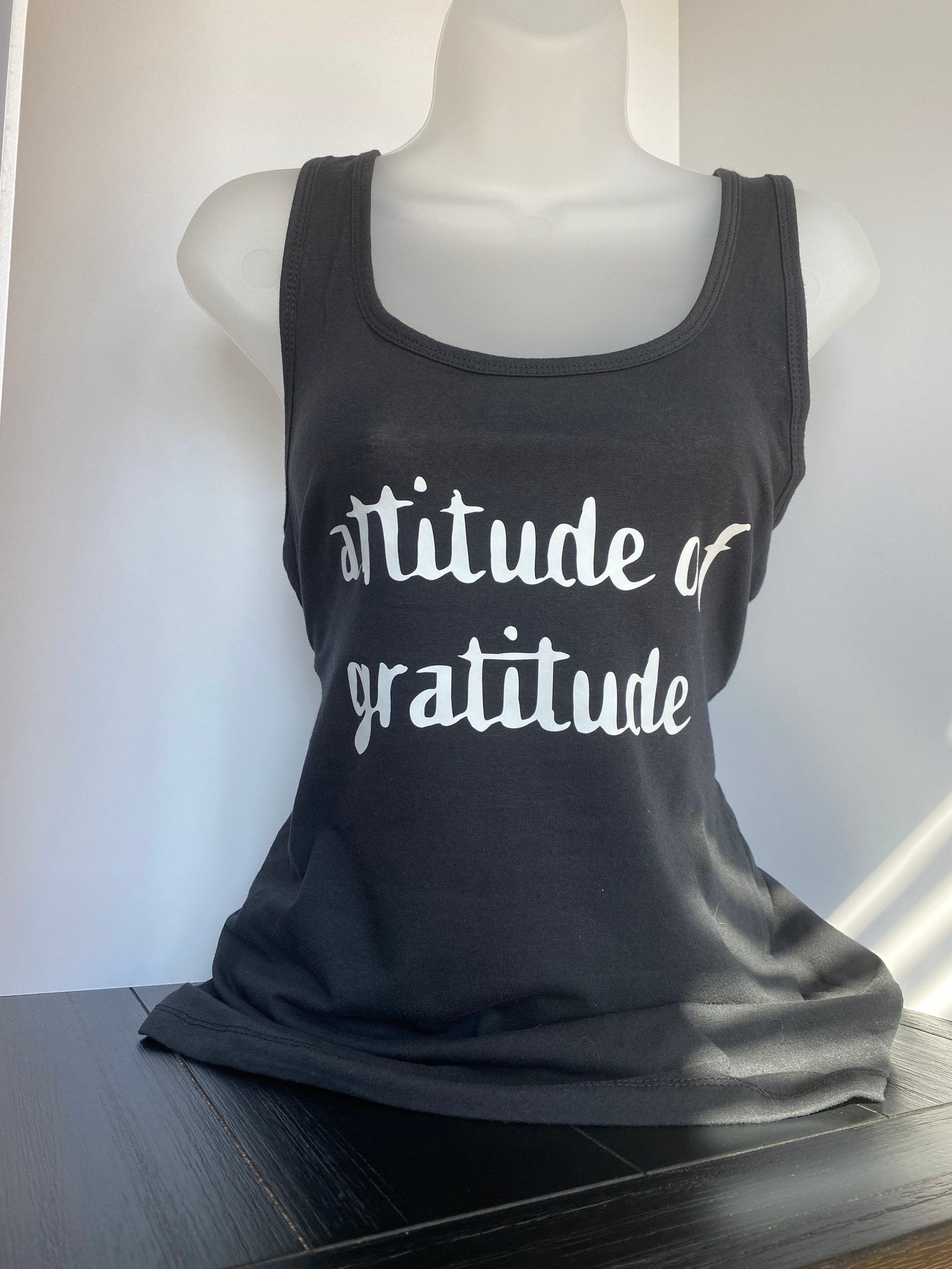 Attitude of Gratitude Tank, T-shirt, Hoodie, or Tote, Inspirational shirt, Positive message