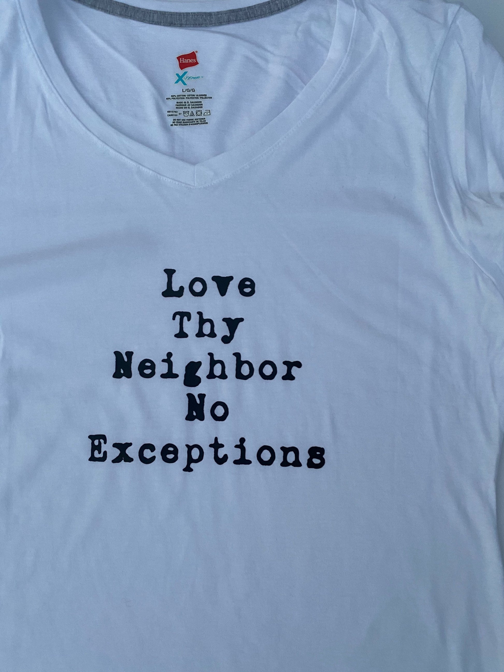 Love Thy Neighbor t-shirt, tank, hoodie, or tote